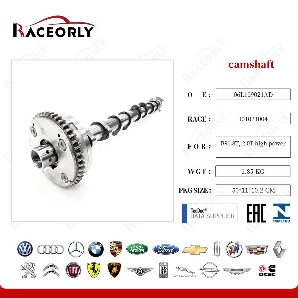 camshaft 06J109021J for B91.8T, 2.0T high power