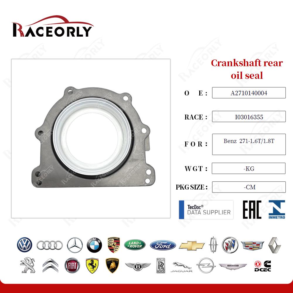 benz--271-1.6t-1.8t-crankshaft-rear-oil-seal-2710140004-10