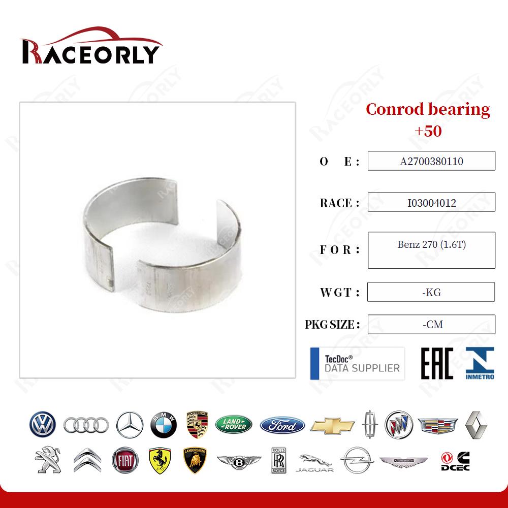 Conrod bearing +50 A2700380110 for Benz 270 (1.6T)
