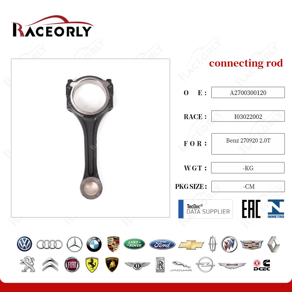 connecting rod 2700300120 for Benz 270920 2.0T