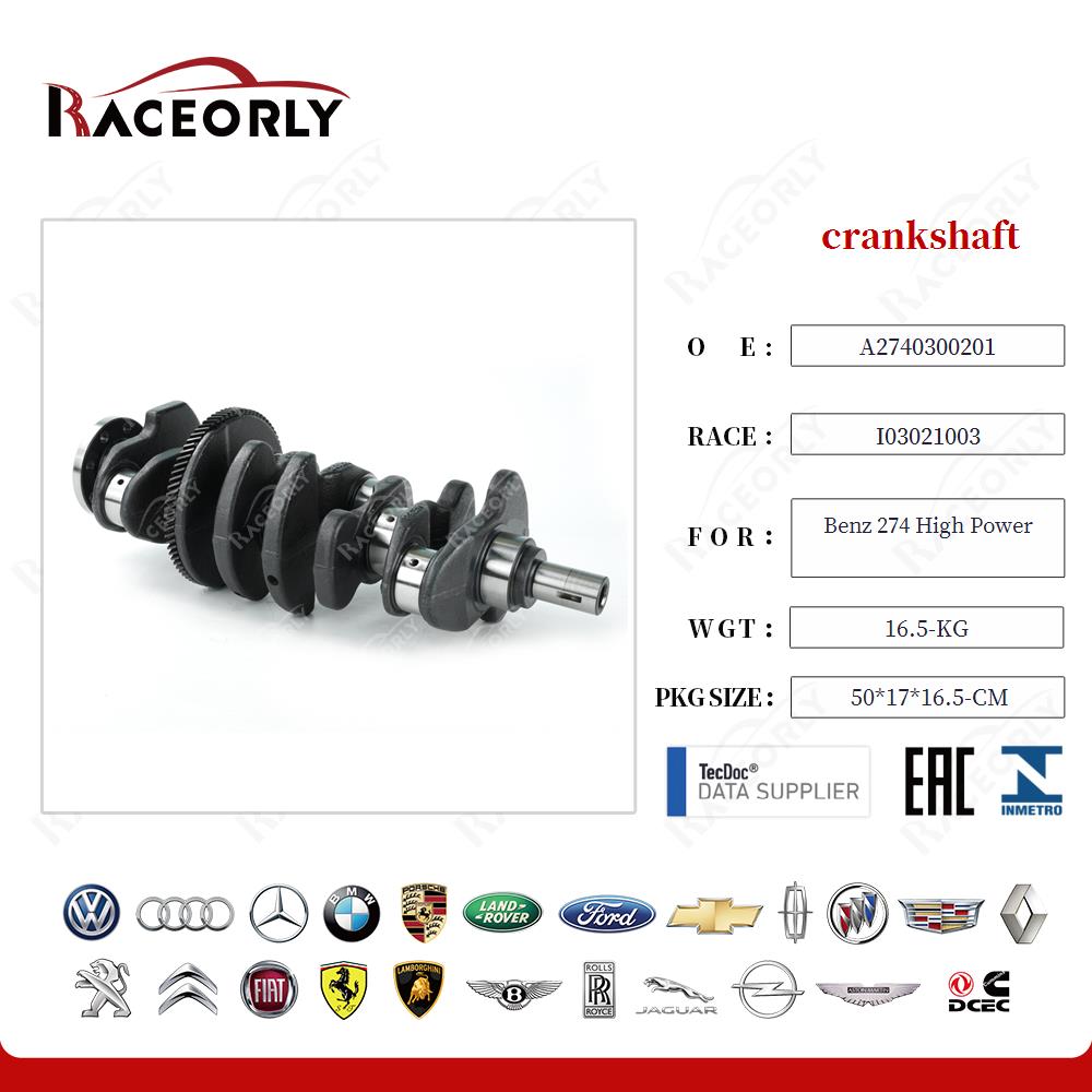 crankshaft 2740300201 for Benz 274 High Power