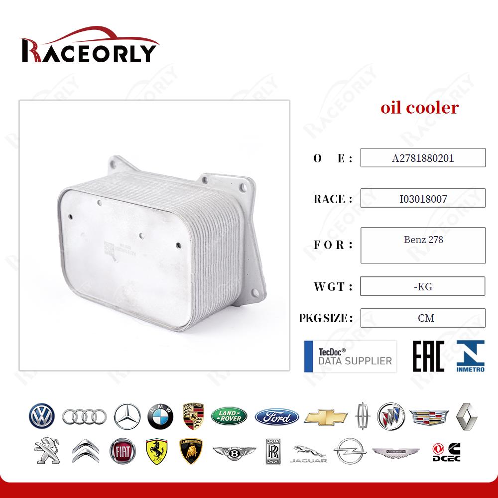 oil cooler A2781880201 for Benz 278