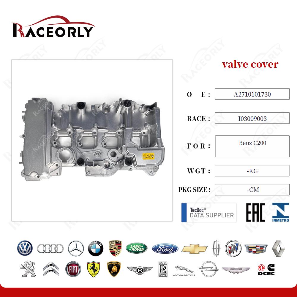 valve cover A2710101730 for Benz C200