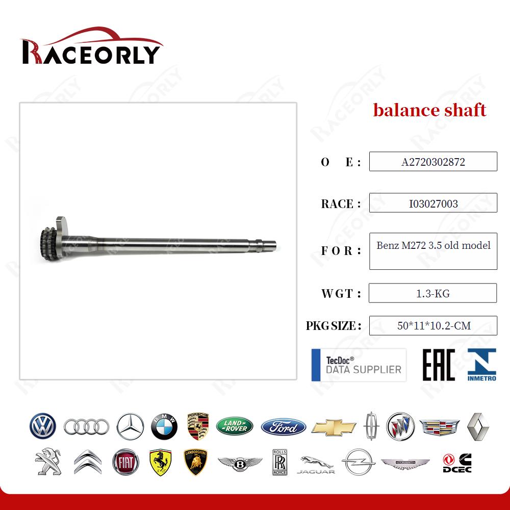 balance shaft A2720302872 for Benz M272 3.5 old model