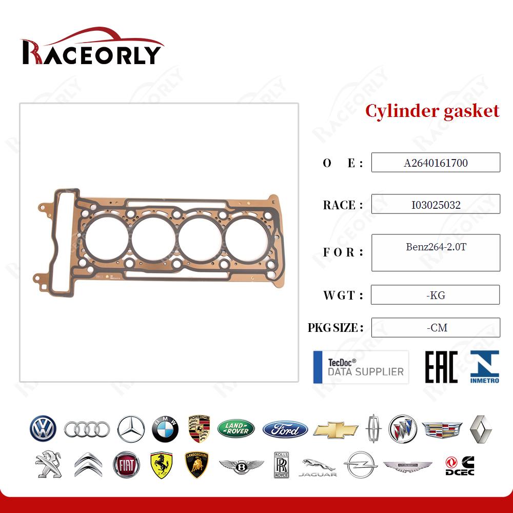 Cylinder gasket A2640161700 for Benz264-2.0T