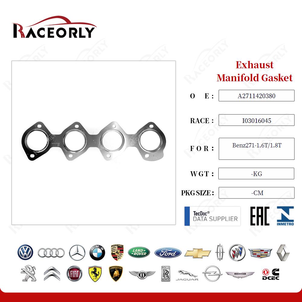 Exhaust Manifold Gasket A2711420380 for Benz271-1.6T/1.8T