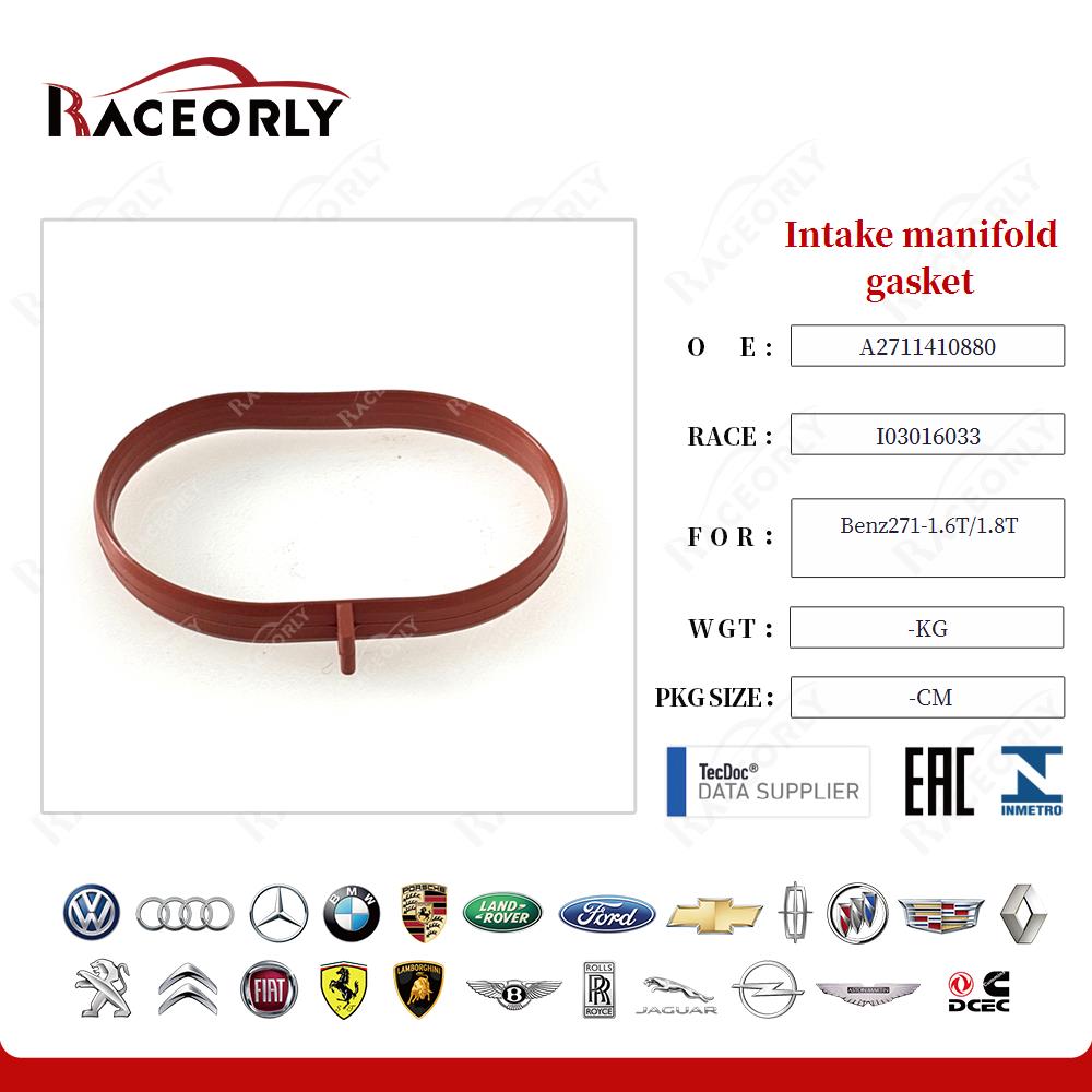 Intake manifold gasket A2711410880 for Benz271-1.6T/1.8T