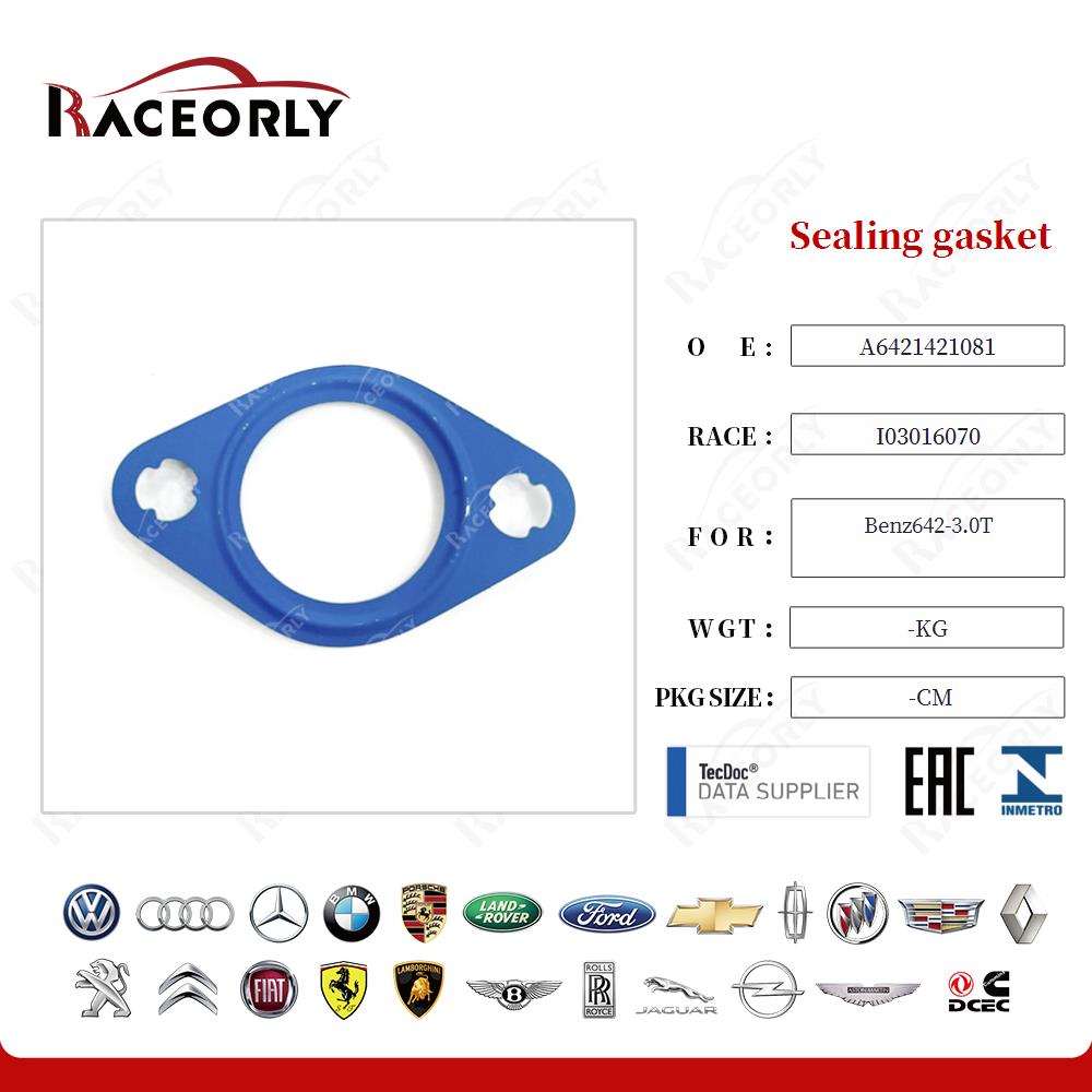 Sealing gasket A6421421081 for Benz642-3.0T