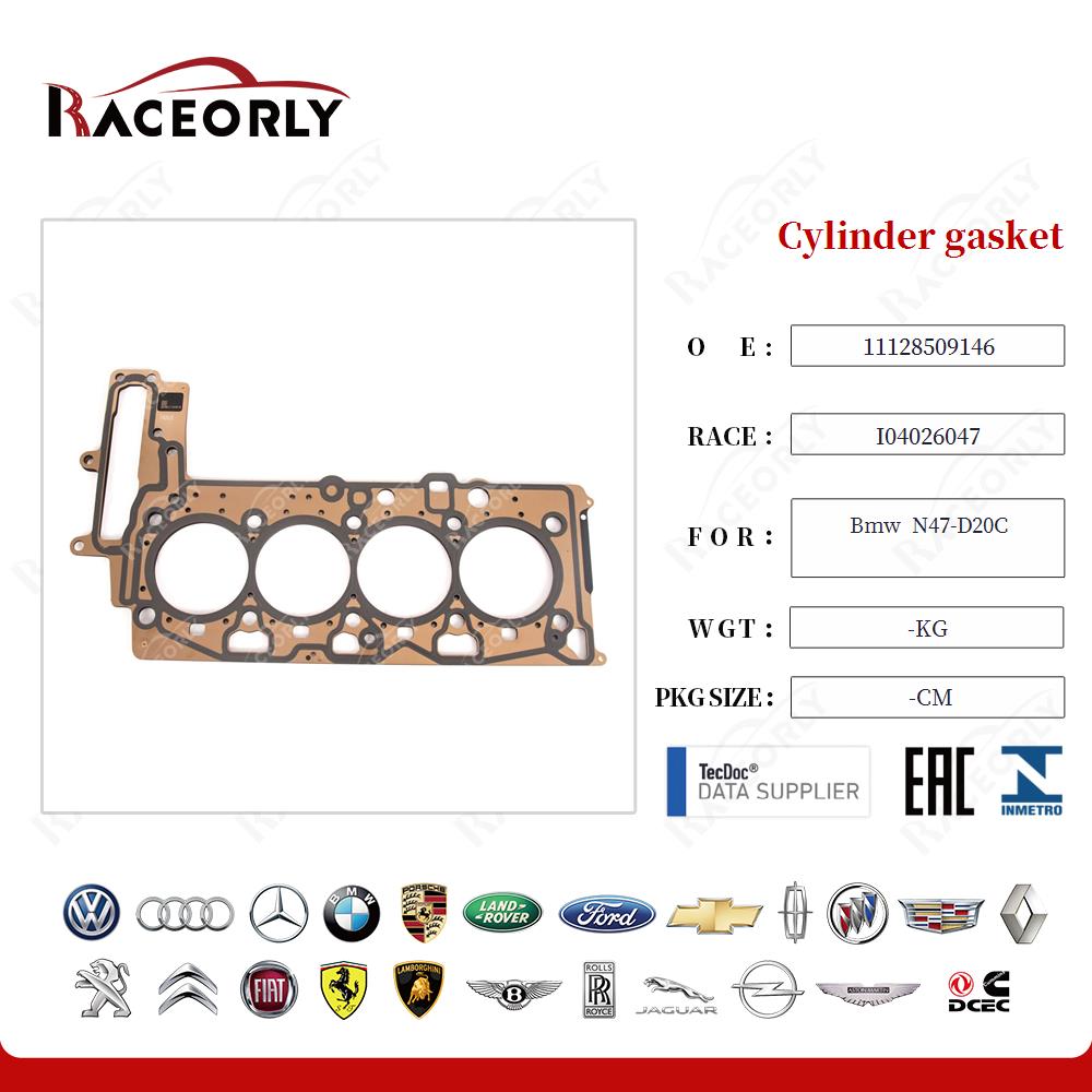 Cylinder gasket 11128509146 for Bmw  N47-D20C