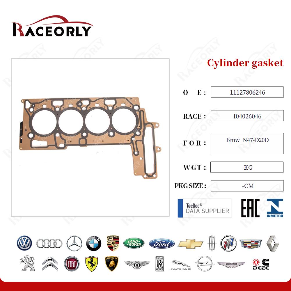 Cylinder gasket 11127806246 for Bmw  N47-D20D
