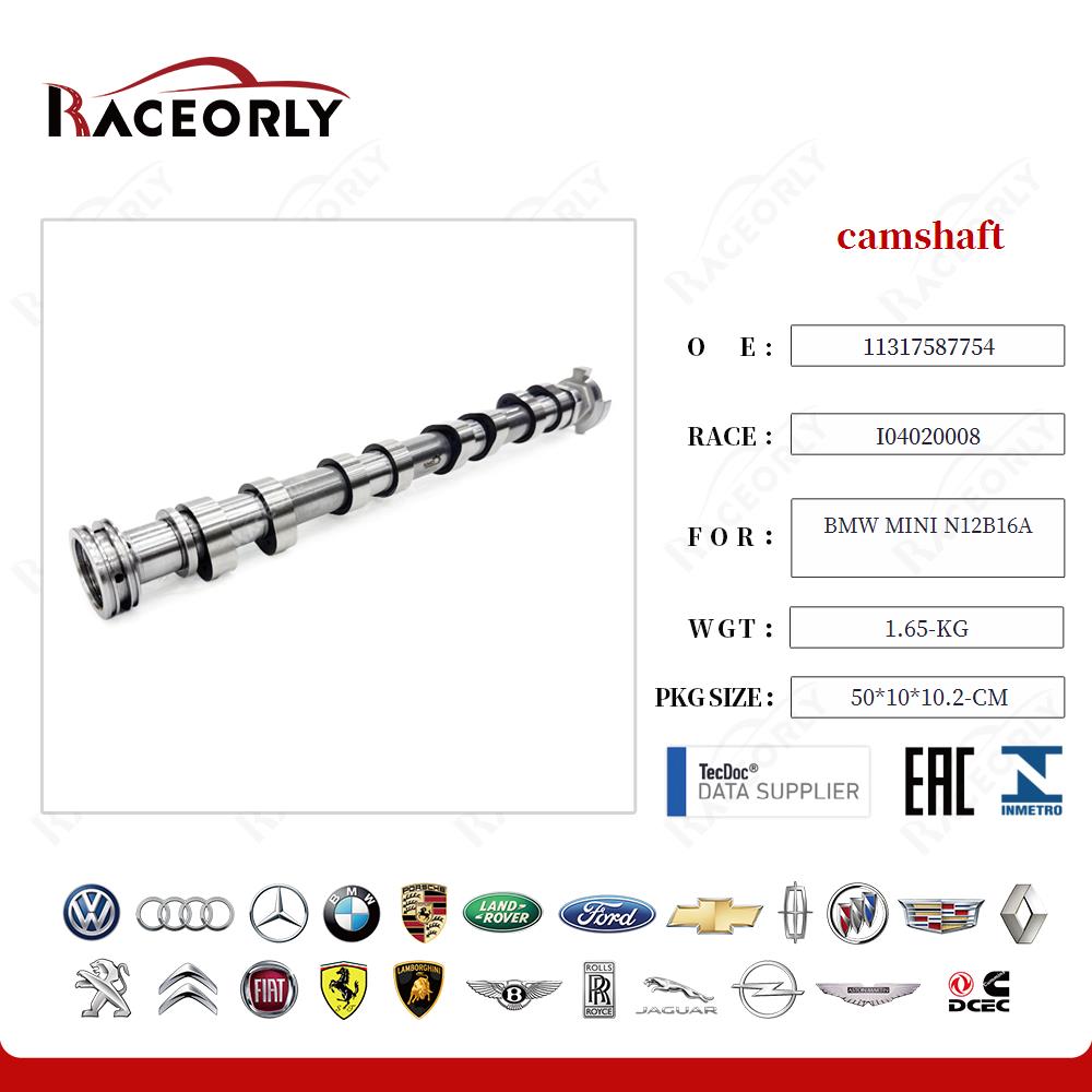 camshaft 11317565420 for BMW MINI N12B16A
