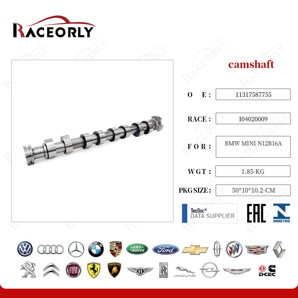camshaft 11317577075 for BMW MINI N12B16A