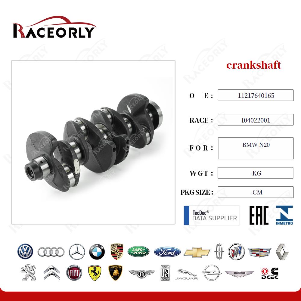 crankshaft 11217640165 for BMW N20