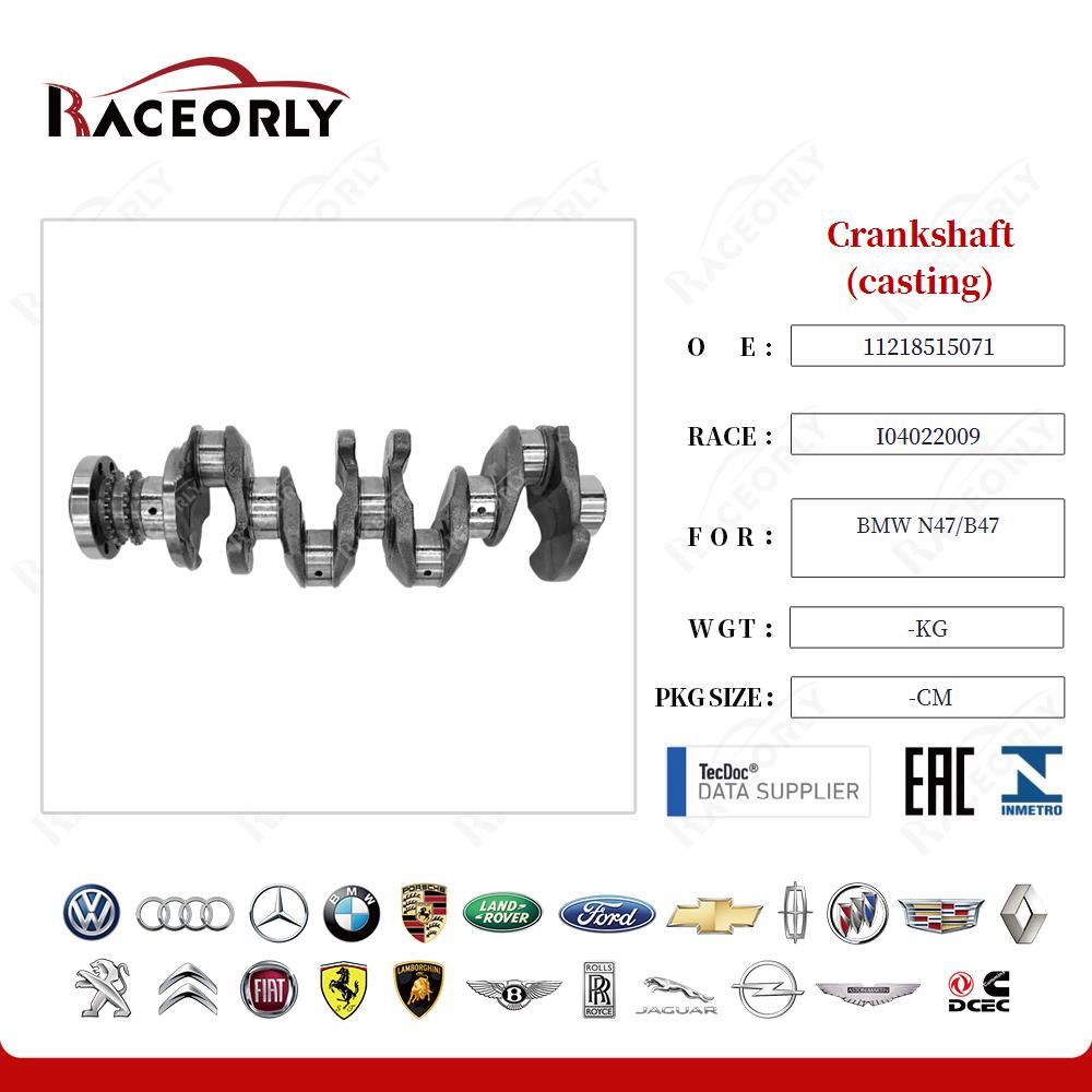 Crankshaft (casting) 11218515071 for BMW N47