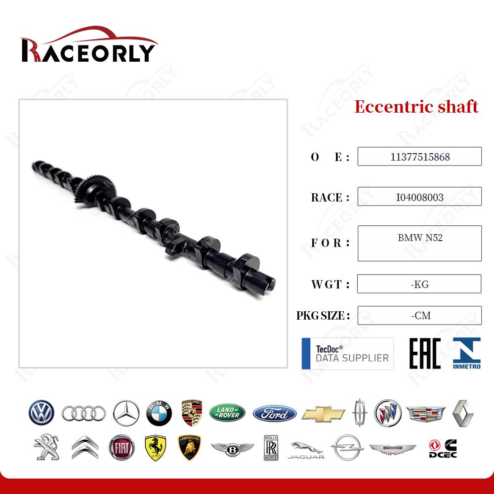 Eccentric shaft 11377515868 for BMW N52