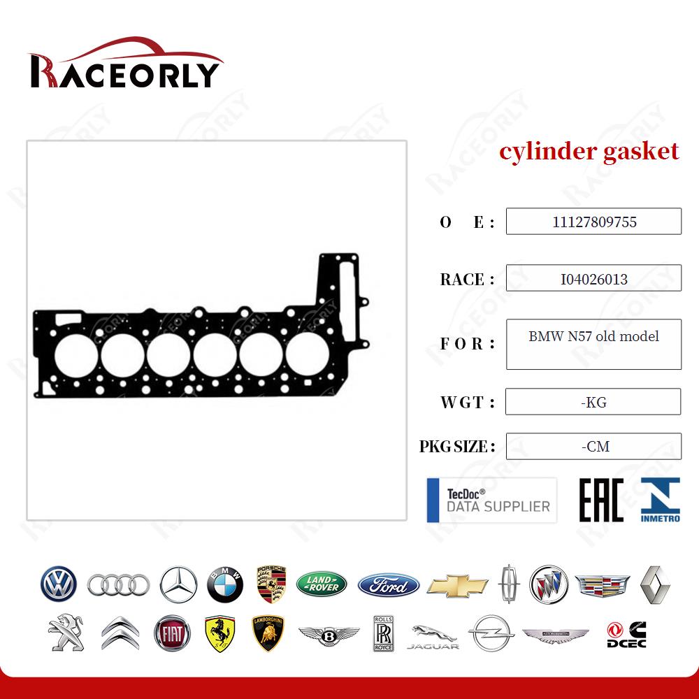cylinder gasket 11127809755 for BMW N57 old model