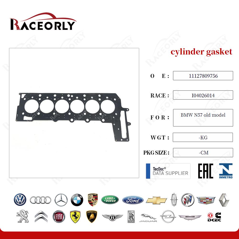 cylinder gasket 11127809756 for BMW N57 old model