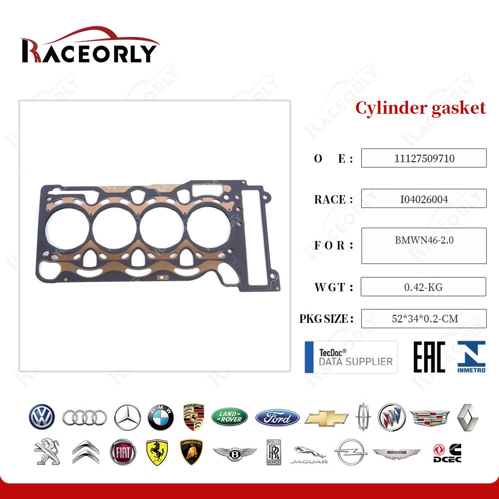 Cylinder gasket 11127509710 for BMWN46-2.0