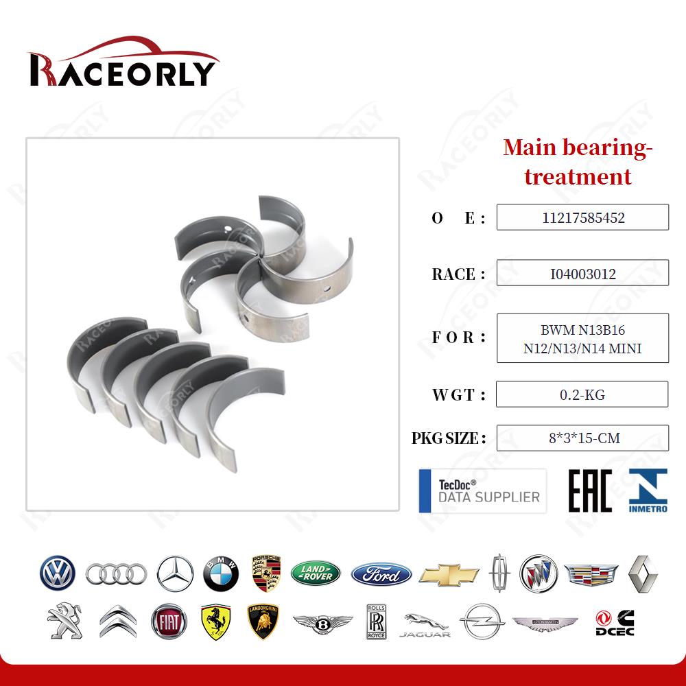 Main bearing- treatment 11217585452 for BWM N13B16 N12/N13/N14 MINI