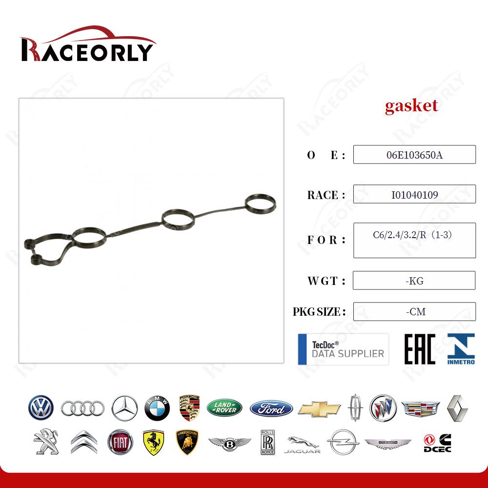 gasket 06E103650A for C6/2.4/3.2/R（1-3）