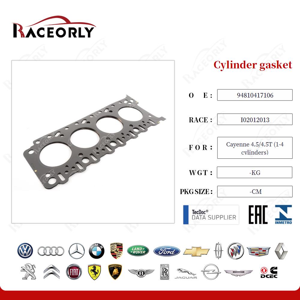 Cylinder gasket 94810417106 for Cayenne 4.5/4.5T (1-4 cylinders)