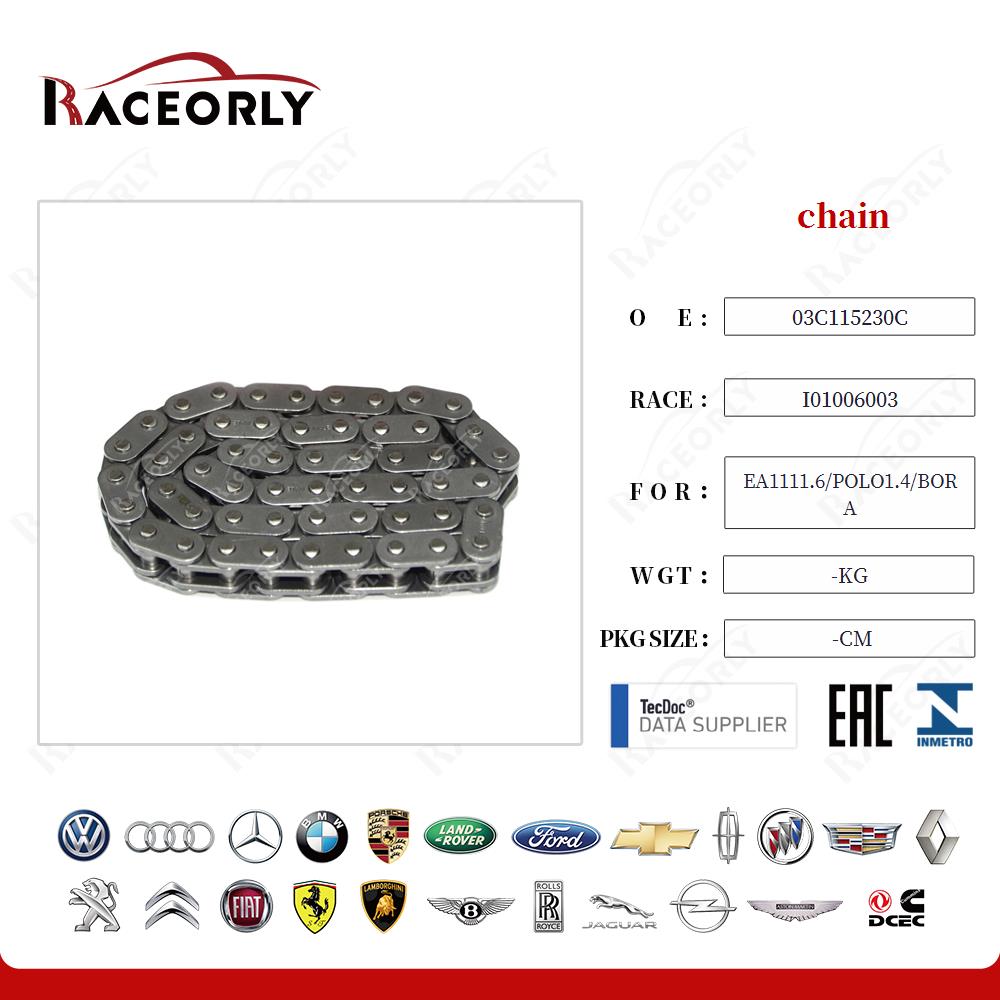 chain 03C115230C for EA1111.6/POLO1.4/BORA