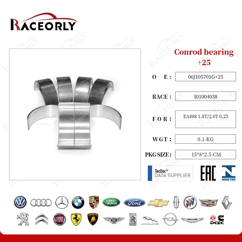 Conrod bearing+25 06H105701RGLB for EA888 1.8T/2.0T 0.25