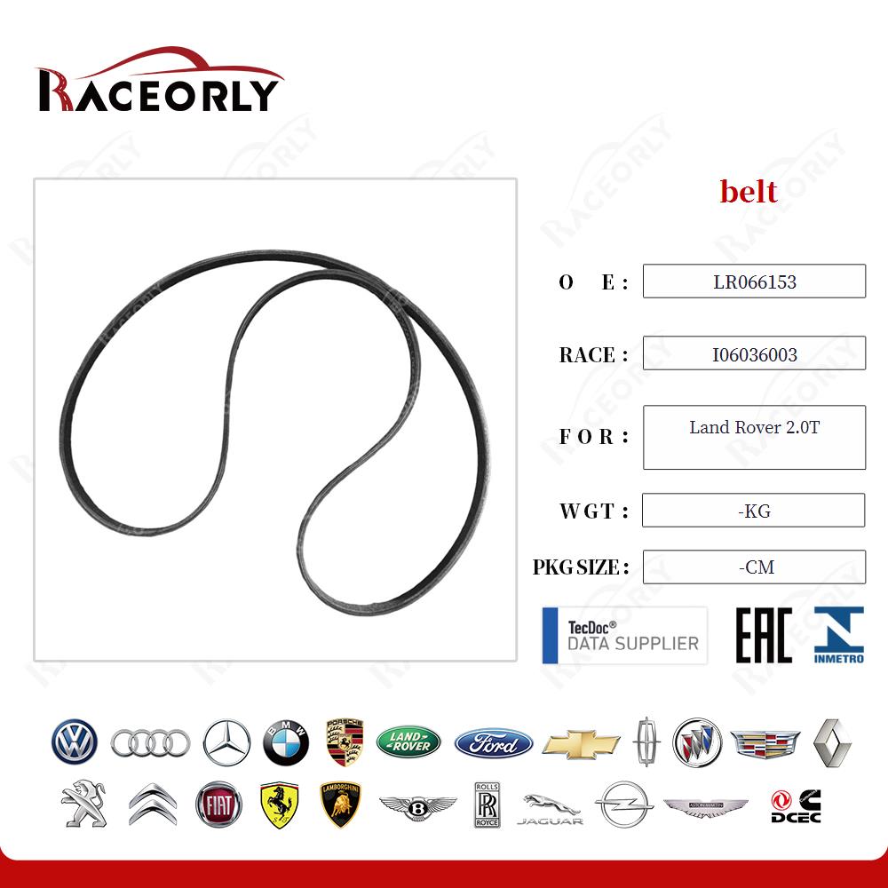 belt LR066153 for Land Rover 2.0T