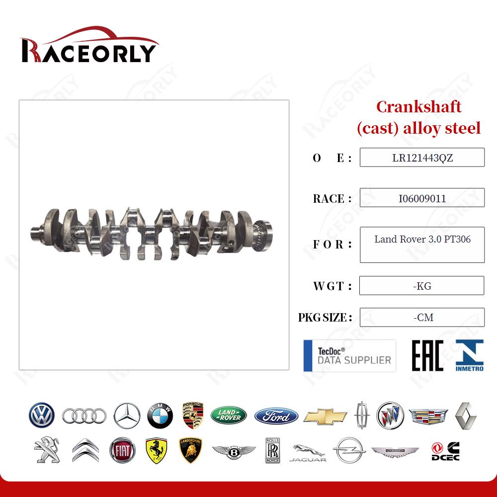 Crankshaft (cast) alloy steel LR121443 for Land Rover 3.0 PT306