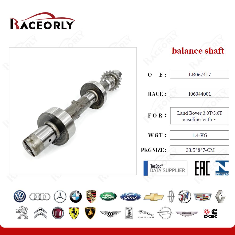 balance shaft C2D7198 for Land Rover 3.0T/5.0T gasoline with 306PS/508PS