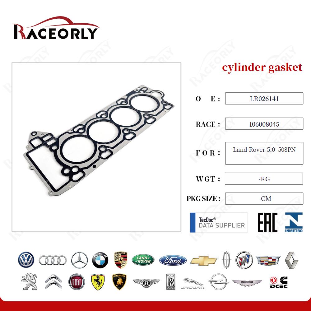 cylinder gasket LR026141 for Land Rover 5.0  508PN