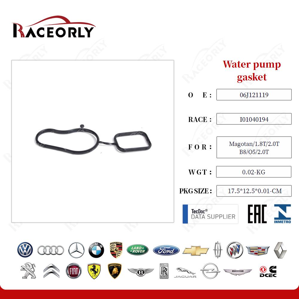 Water pump gasket 06J121119 for Magotan/1.8T/2.0T B8/Q5/2.0T