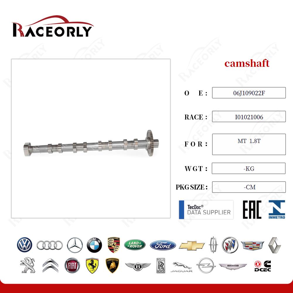camshaft 06J109022F for MT  1.8T