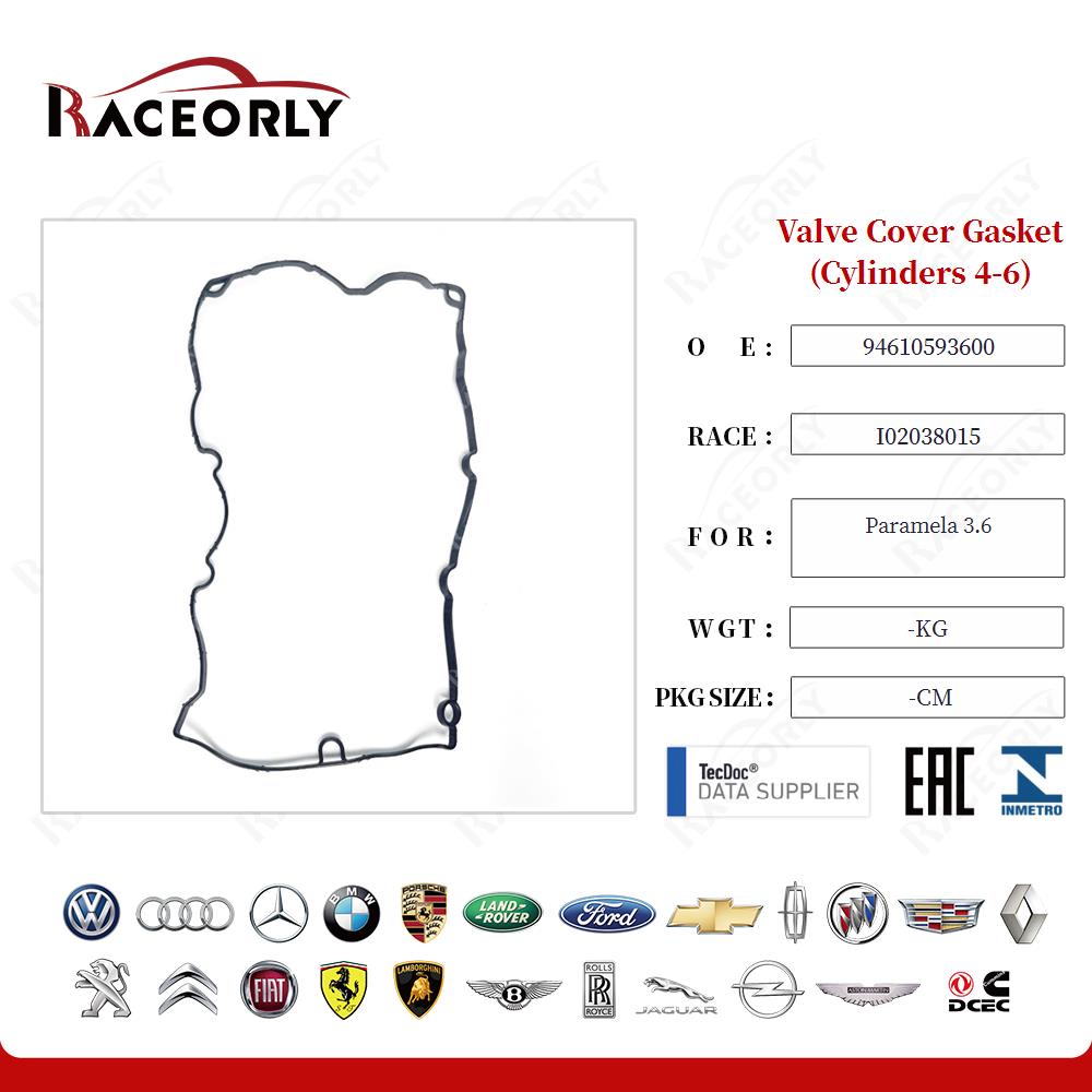 Valve Cover Gasket (Cylinders 4-6) 94610593600 for Paramela 3.6