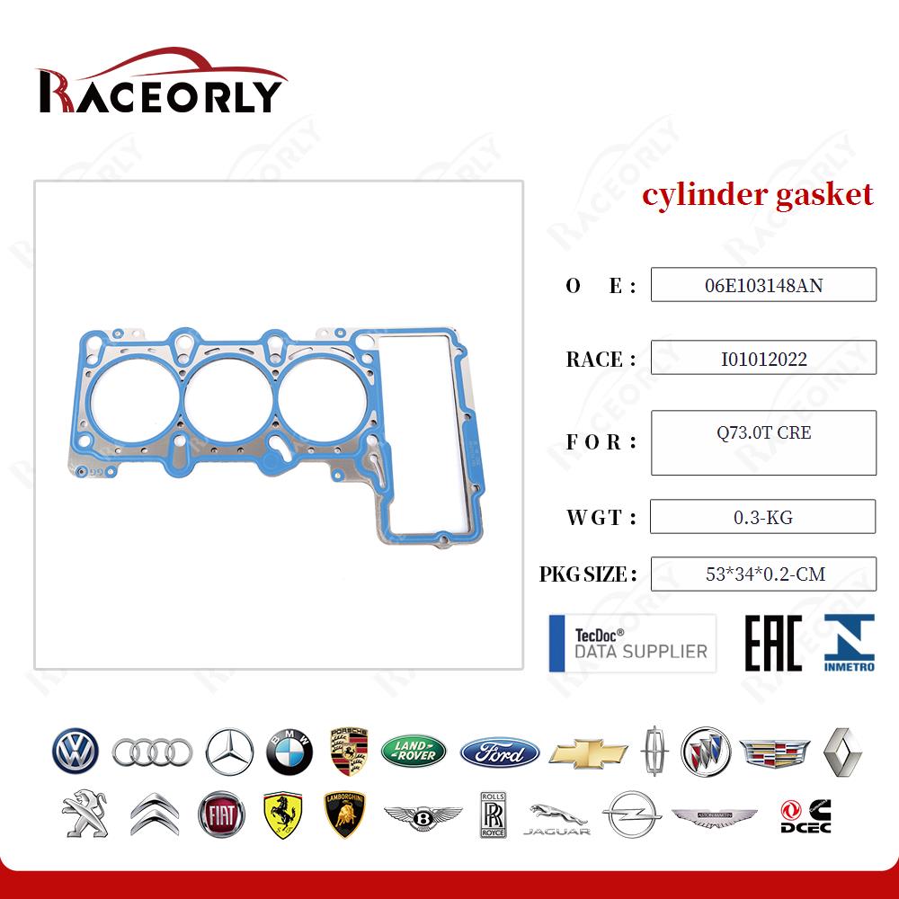cylinder gasket 06E103148AG for Q73.0T CRE