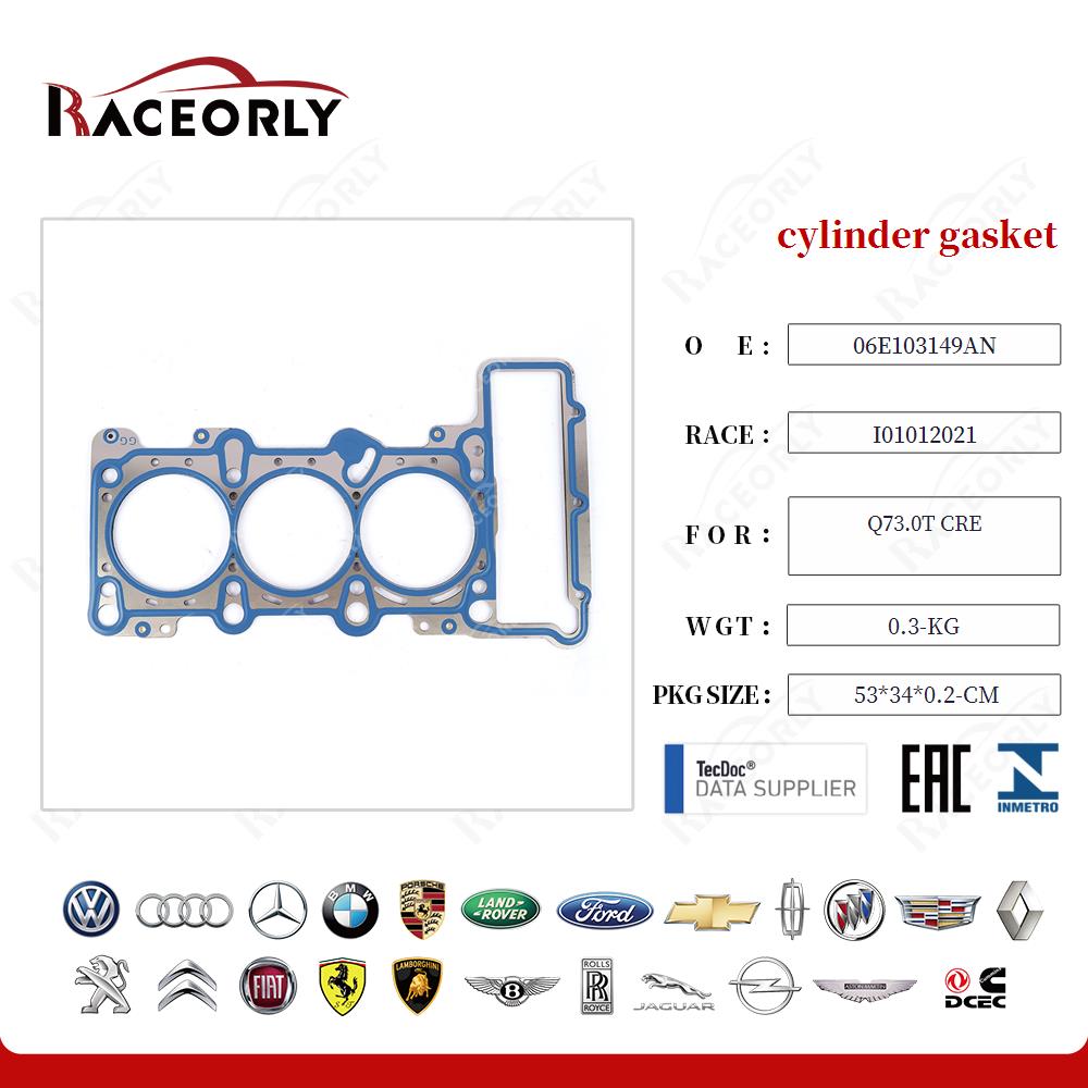 cylinder gasket 06E103149AG for Q73.0T CRE
